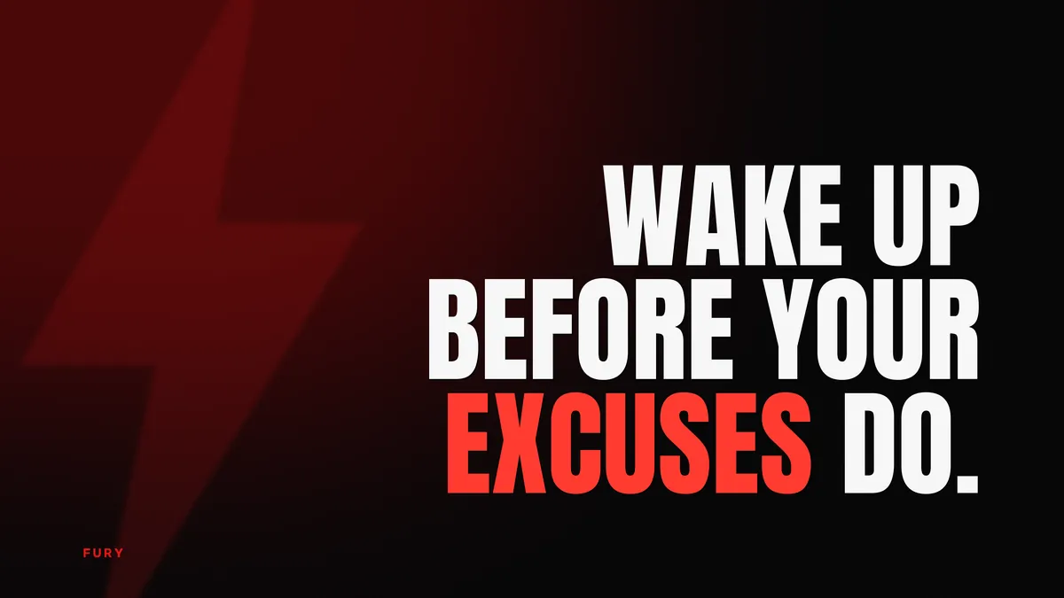 Motivational desktop wallpapers (4K): “Wake up before your excuses do.” on black background with a red glow and a lightning bolt