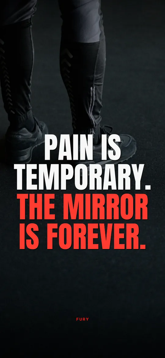 Gym motivation wallpapers: “Pain is temporary. The mirror is forever.” on runner's legs on a treadmill
