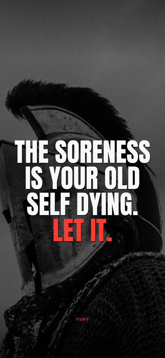 Gym motivation wallpapers: “The soreness is your old self dying. Let it.” on Spartan warrior helmet